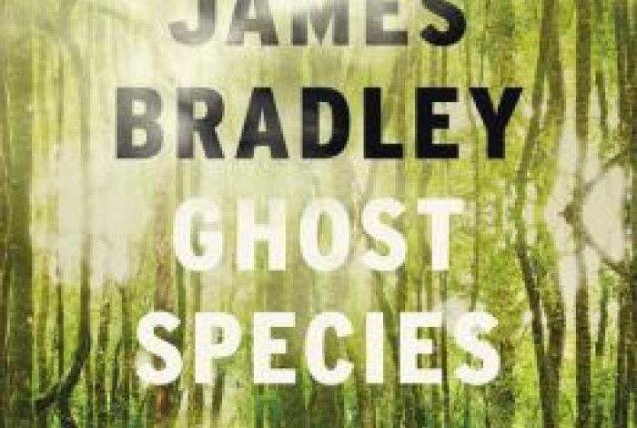 Ghost Species by James Bradley