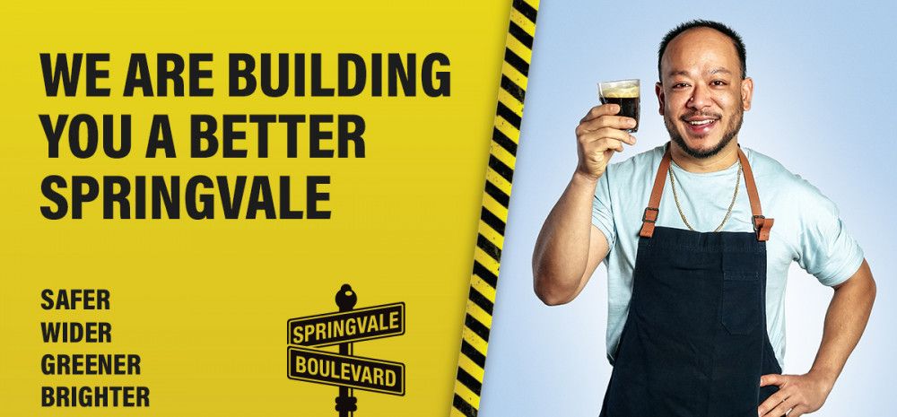 Picture of person with words, we are building you a better springvale