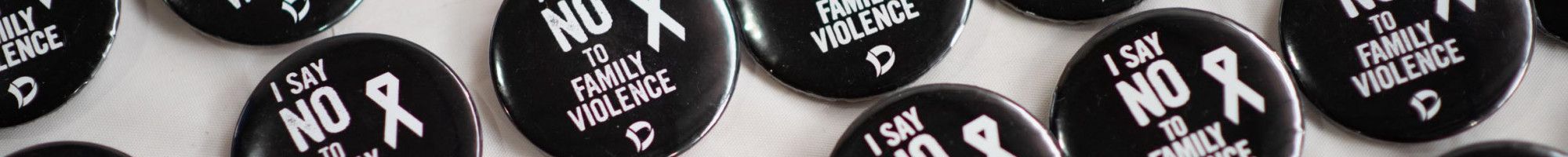 I say no to family violence badges