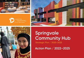 Springvale Community Hub Strategic Plan 2020-25 and Action Plan 2022-25