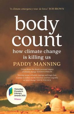 Body count by Paddy Manning