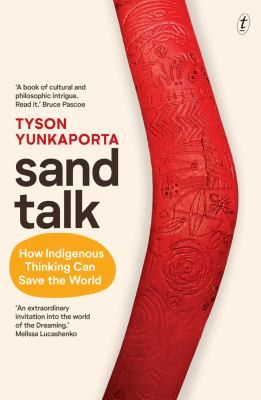 Sand talk by Tyson Yunkaporta