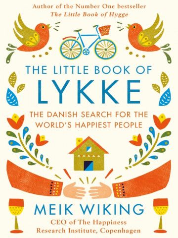 The Little book of Lykke by Meik Wiking