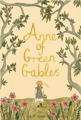 Anne of Green Gables by Lucy Maud Montgomery