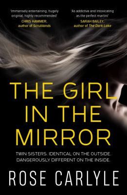 The girl in the mirror by Rose Carlyle