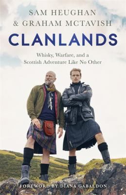 Clandlands by Sam Heughan and Graham McTavish