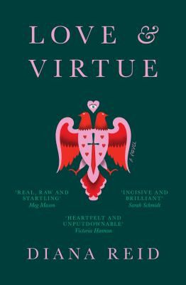 Love and Virtue by Diana Reid