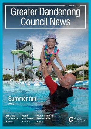 Greater Dandenong Council News February 2021