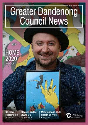 Greater Dandenong Council News July 2020