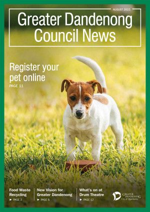 Greater Dandenong Council News August 2021