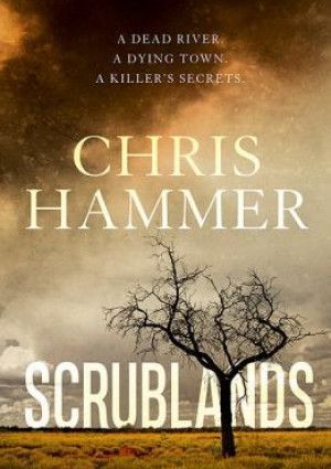 Scrublands by Chris Hammer