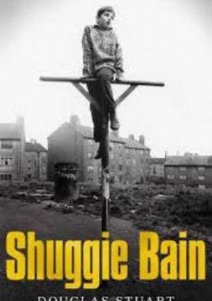 Shuggie Bain by Douglas Stuart