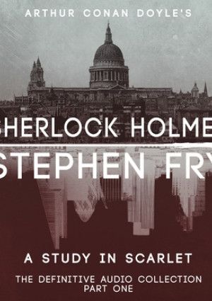 Sherlock Holmes : The Definitive Collection by Sir Arthur Conan Doyle 