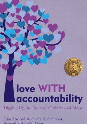 Love with accountability by Aishah Shahidah Simmons