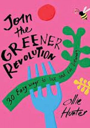 Join the Greener Revolution by Ollie Hunter 