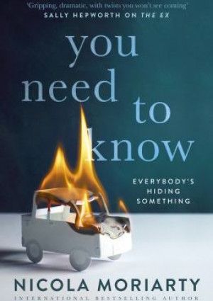 You Need to Know by Nicola Moriarty