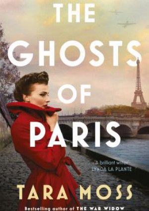 The Ghosts of Paris Tara Moss