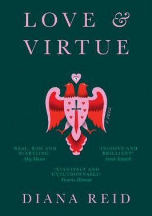 Love and Virtue by Diana Reid