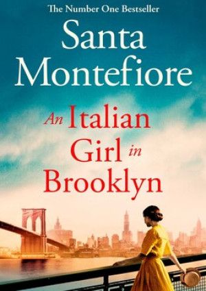 An Italian Girl in Brooklyn by Santa Montefiore