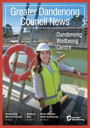 CGreater Dandenong Council News April 2026
