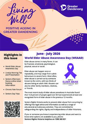 Living Well Positive Ageing in Greater Dandenong - June/June 2026
